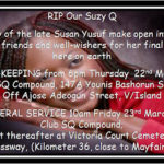 Suzie Q's Funeral Arrangement Released . 15