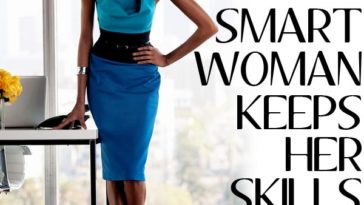 FOR THE LADIES: - Be Smart Keep Your Skills Sharp 7