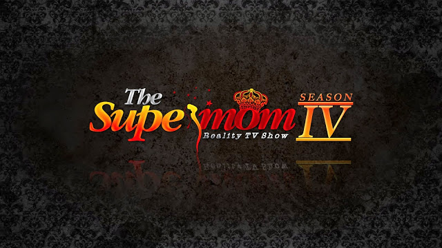 Supermom Reality TV Show Celebrates Mothers with a Heart of Gold in Season IV 2
