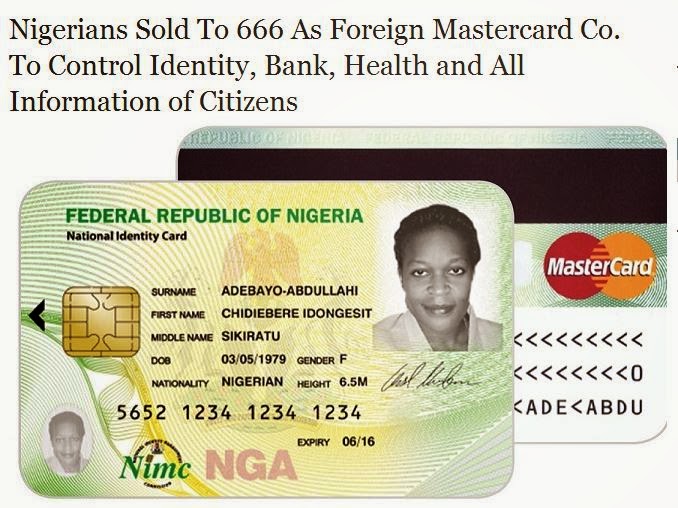 Nigerians Sold To 666 As Foreign Mastercard Takes Control Of Identity, Bank, Health and All Information of Citizens 1