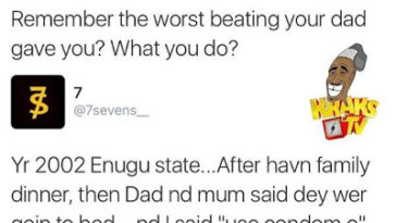 Lol, Checkout Why This Dude's Dad Beat The Living Daylight Outta Him 8