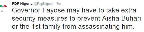 PDP Claims Aisha Buhari Is Capable Of Assassinating Governor Fayose For Exposing Her 2